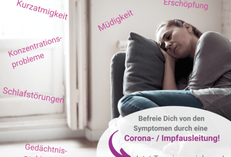 Befreien Sie sich von Symptomen wie LongCovid durch eine Coronausleitung